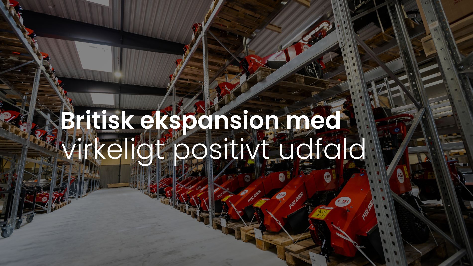FSI Stump Cutters har store forventninger efter strategisk ekspansion i England